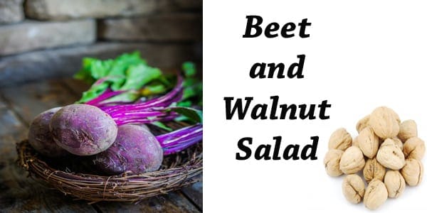 Beet and walnut salad.