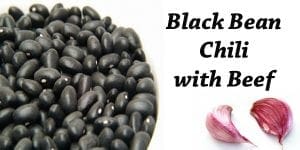 Black bean chili with beef.