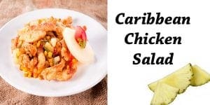 Caribbean chicken salad recipe.