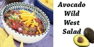 Avocado wild west salad featuring fresh ingredients from a Southern California plant nursery.