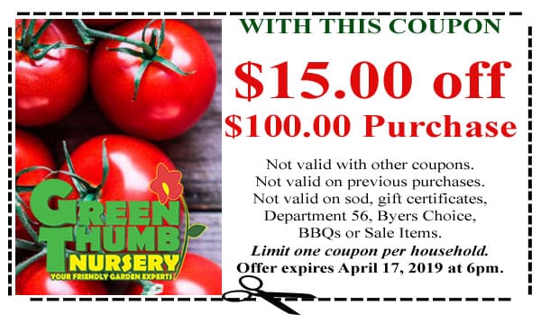 Green Thumb Coupon 4-11-19 - Green Thumb Nursery
