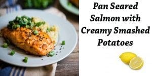 SoCal garden center offering pan-seared salmon with creamy mashed potatoes.