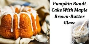Pumpkin bundt cake with maple brown butter glaze recipe from a Southern California garden center.