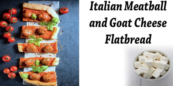 Italian meatball and goat cheese flatbread from the best garden center near me.