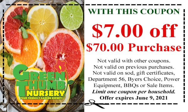 Green Thumb Coupon 6-03-21 - Green Thumb Nursery