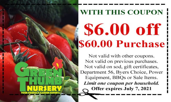 Green Thumb Coupon 7-01-21 - Green Thumb Nursery