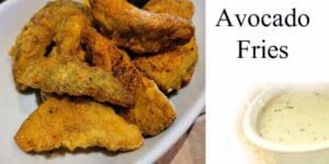 Avocado fries with dipping sauce from the best plant nursery near me.