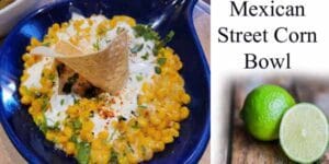 Mexican street corn bowl with a garden center near me.