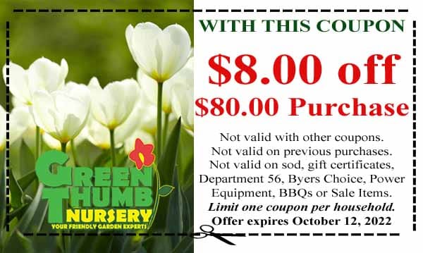 Green Thumb Coupon 10-06-2022 - Green Thumb Nursery