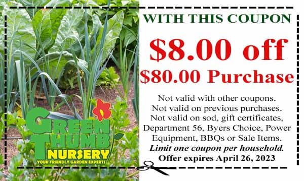Green Thumb Coupon 4-20-2023 – Green Thumb Nursery